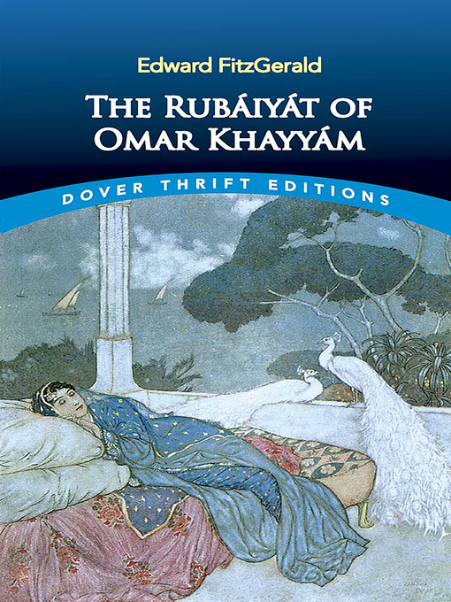 Title details for The Rubáiyát of Omar Khayyám by Edward FitzGerald - Available